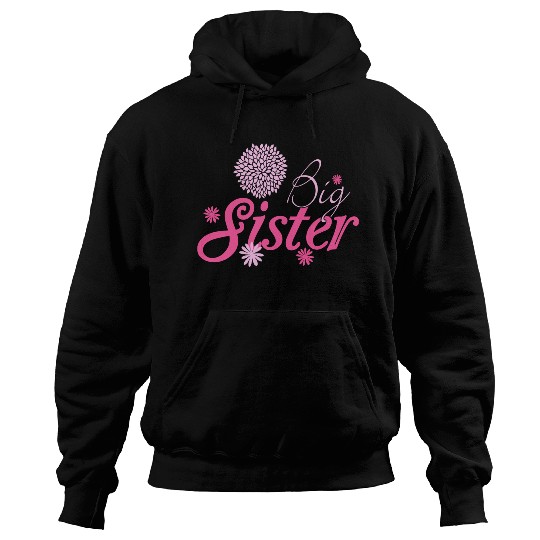 Sister - Big sister Hoodies