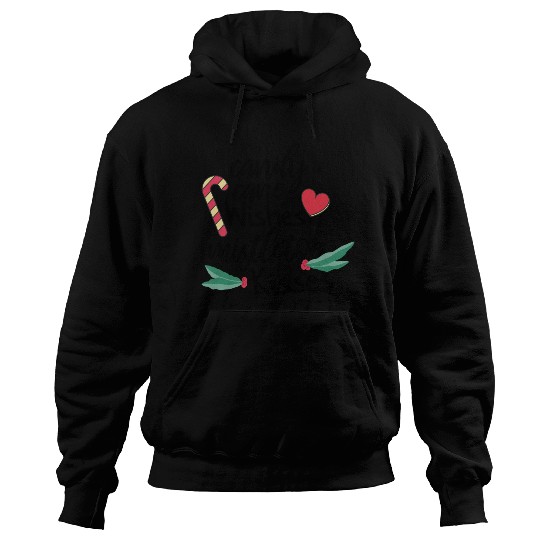 Candy cane wishes and mistletoe kisses Hoodies