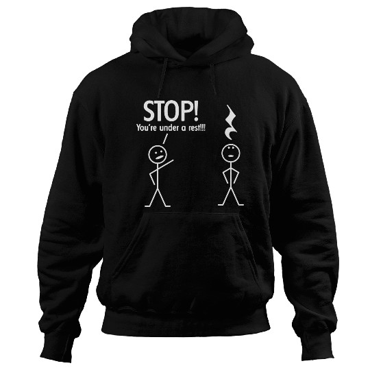 Stop You re Under A Rest Funny Novelty Music Band Hoodies