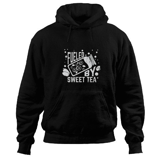 Fueled By Sweet Tea I Funny Southern Country Hoodies