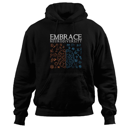 Embrace ADHD Autism ASD Neurodiversity Hoodies