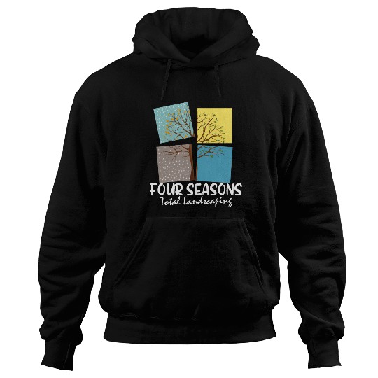 FOUR SEASONS TOTAL LANDSCAPING Hoodies
