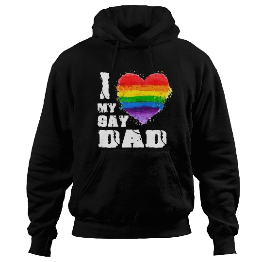 I Love My Gay dad LGBT T Gift Hoodies