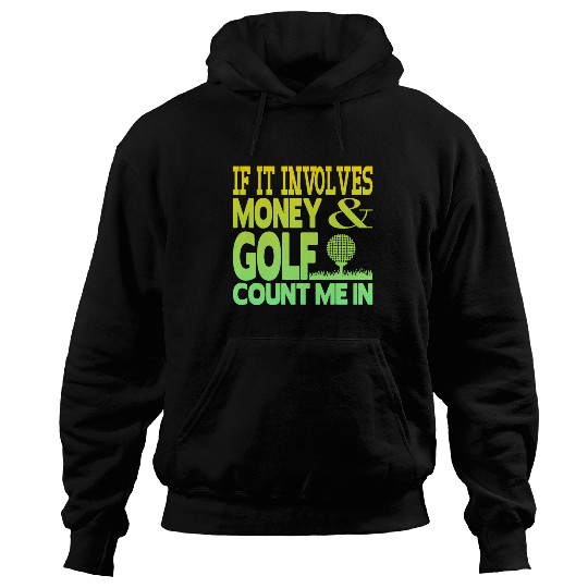 Money and golf Hoodies