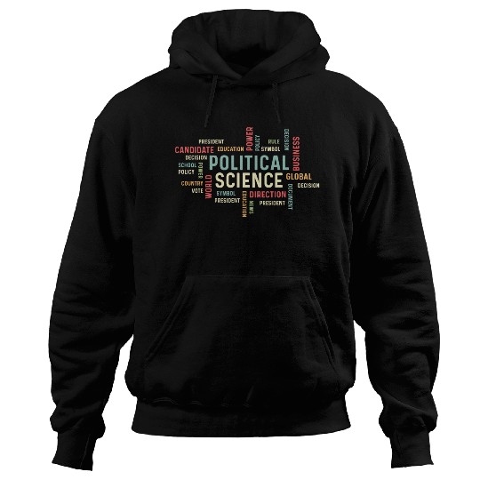 Political Science Careers Hardworking Student Gift Hoodies