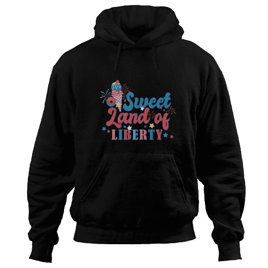 Sweet Land Of Liberty Hoodies