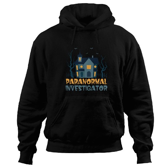 Ghost Hunting Paranormal Investigator Hoodies