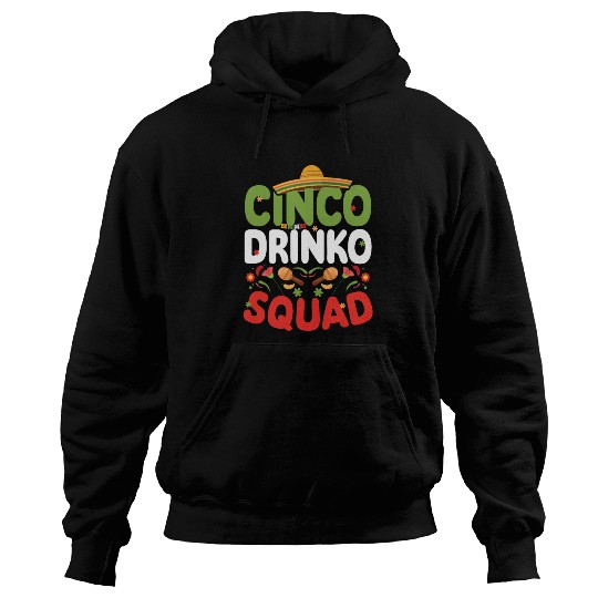 Cinco De Drinko | Bourbon Drinker Hoodies | Whisky