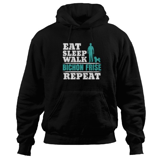 Eat Sleep Walk Bichon Frise Repeat Dog Lover Hoodies