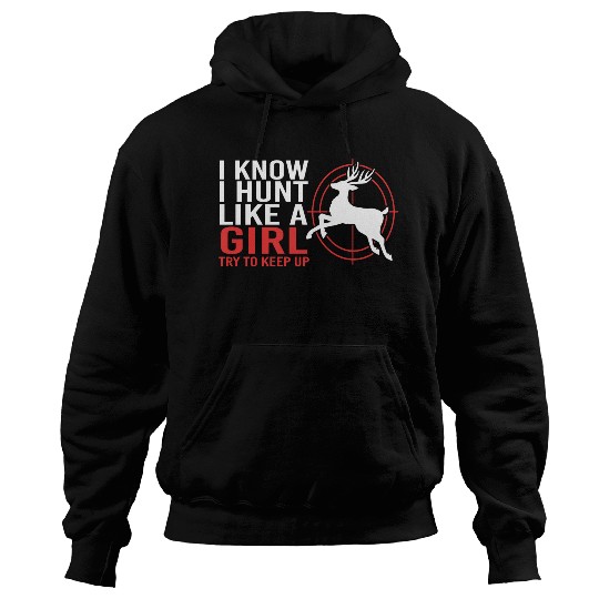 Hunt Like A Girl Deer Hunting For Women Hoodies