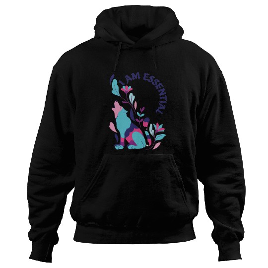 I AM ESSENTIAL Hoodies