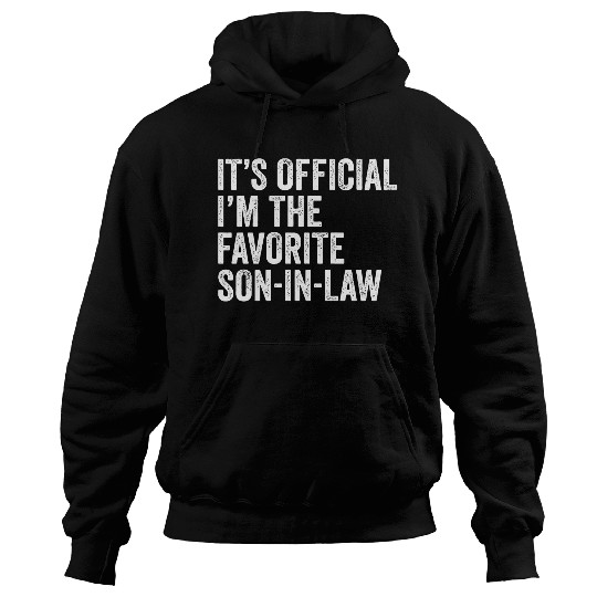Favorite Son In Law Hoodies