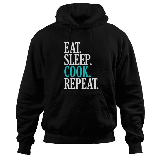 Eat Sleep Cook Repeat Funny Cooking Chef Hoodies