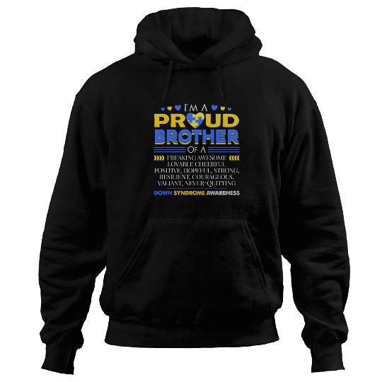 I m A Proud Brother Of A Down Syndrome Awareness Hoodies