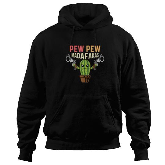 Pew Pew Madafakas Gardener Gift Hoodies