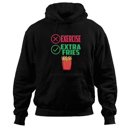 Exercise Extra Fries Chips Workout Gym Hoodies