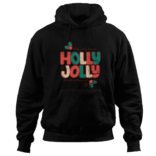 Holly jolly christmas Hoodies