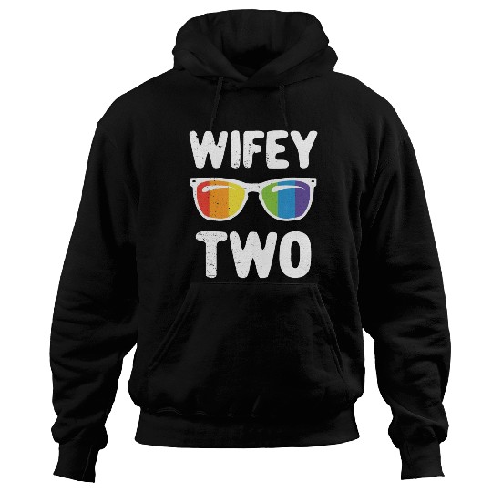 Wife Two Funny Lgbt Lesbian Couple LGBT Pride Gay Hoodies