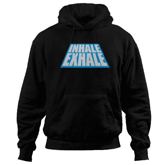 inhale exhale yoga quote Hoodies
