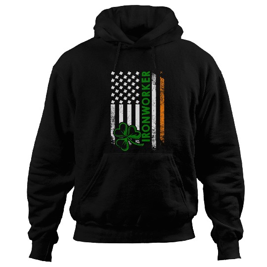 Im An Irish Ironworker Ironworker Hoodies
