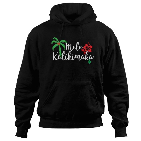 Mele Kalikimaka Hawaiian Merry Christmas Hoodies