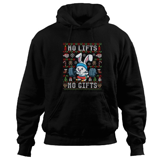 Funny No Lifts No Gifts Ugly Christmas Workout Hoodies