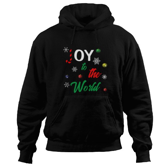 Joy to the world Hoodies