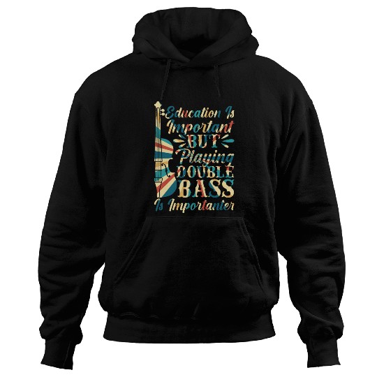 Back To School Double Bassist Player Hoodies