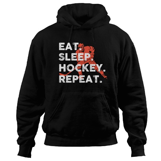 Eat Sleep Hockey Repeat Hockey Funny Ice Hockey Hoodies