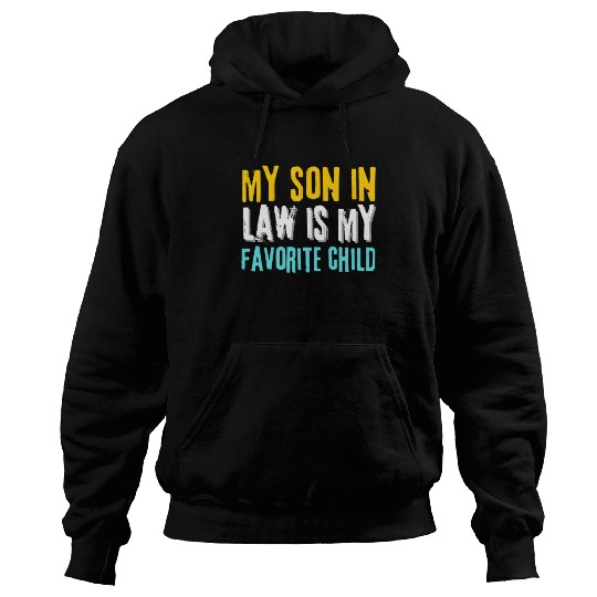 my son in law Hoodies