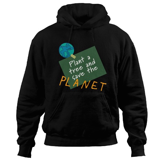 Plant a tree, save the planet.(orange) Hoodies