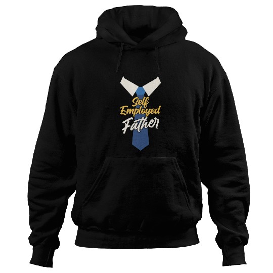 Self Employed Father Job Boss Freelancer Work Hoodies