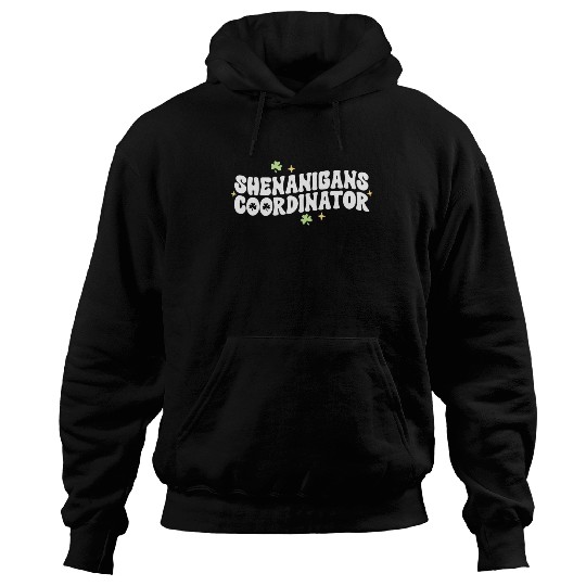 Shenanigans Coordinator Kindergarten Teacher St Hoodies