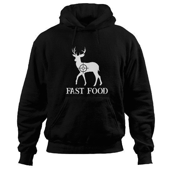 Fast Food Deer Hunting Hunter Fast Am Hoodies