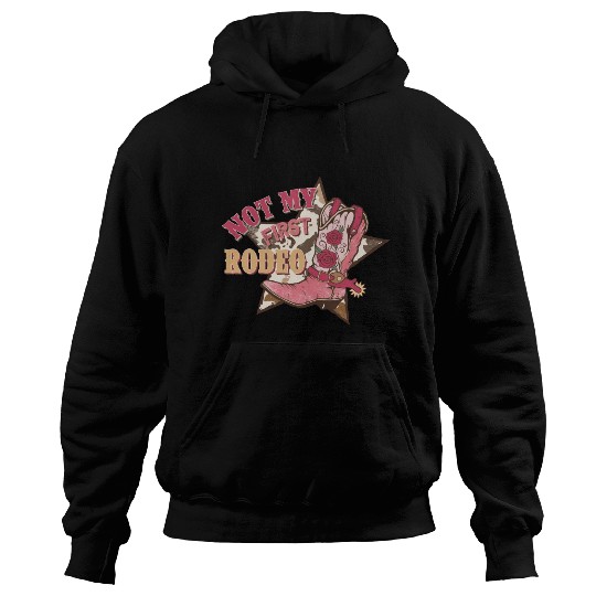 Not My First Rodeo Hoodies