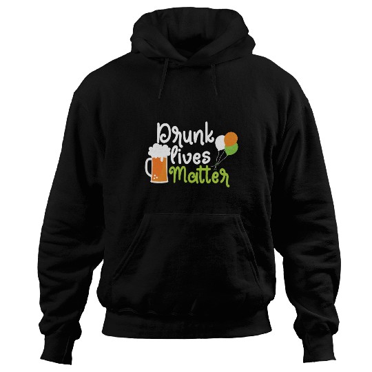 drunk lives matter Hoodies
