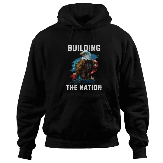Building the Nation American Bald Eagle America Hoodies