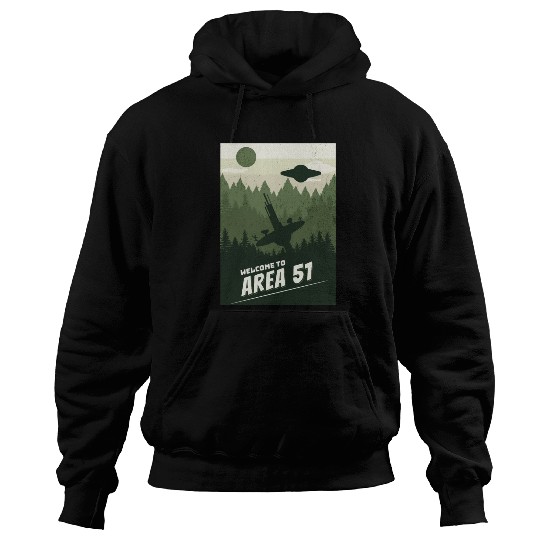 Welcome To area 51 Hoodies