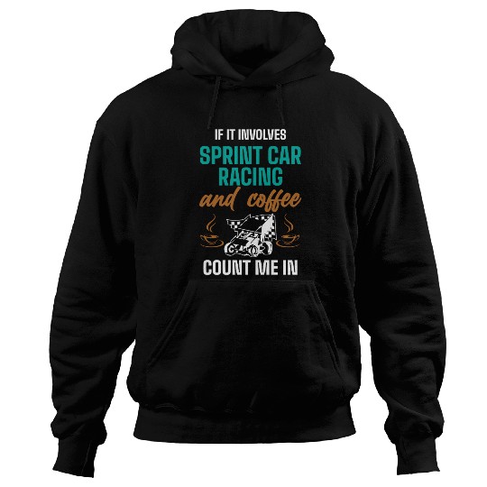 Sprint Car Racing, sprint car, dirt track racers Hoodies
