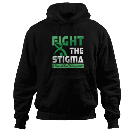 Fight Stigma Green Mental Health Awareness Month Hoodies