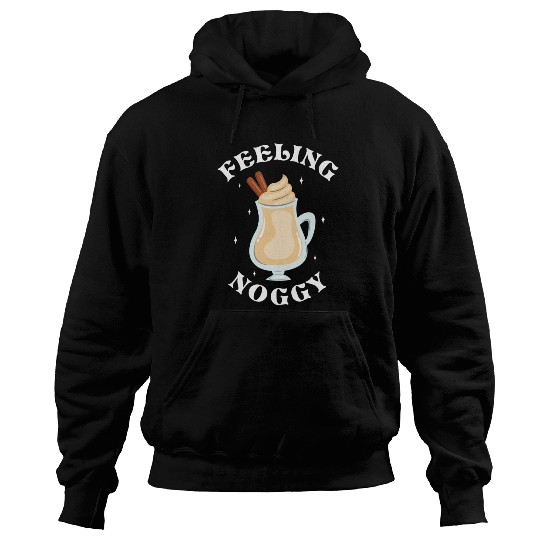 Feeling Noggy Funny Eggnog Lover Christmas Themed Hoodies