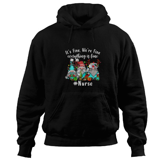 Gnome Its Fine Im Fine Everything Is Fine Xmas Hoodies