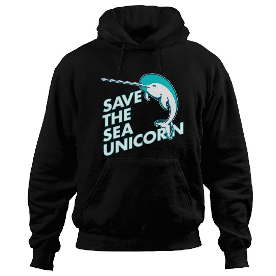 Funny Save the Sea Unicorn Narwhal Hoodies