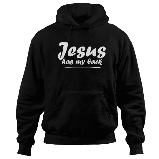 Jesus Has My Back Hoodies