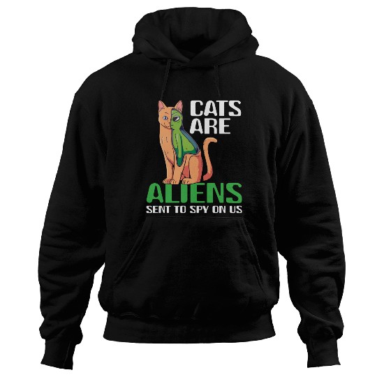 Cats Are Aliens Funny Cat Owner Astronomy Lover Hoodies