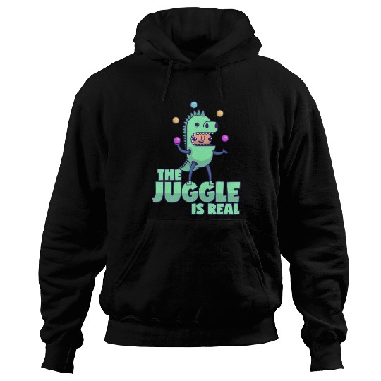 Juggling Saying The Juggle Is Real Dino Costume Hoodies