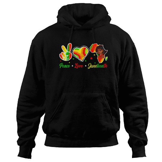 Peace Love Junenth 1865 Emancipation Day Black His Hoodies