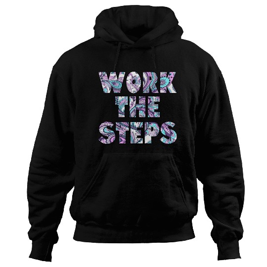 Work the Steps paisley Hoodies