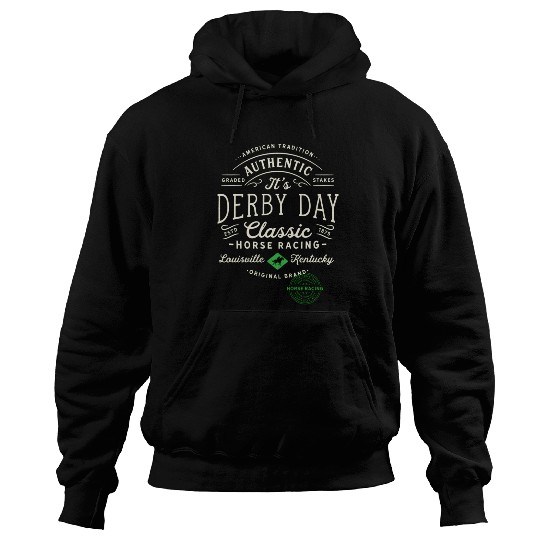 Derby Day Louisville Kentucky Horse Racing Hoodies