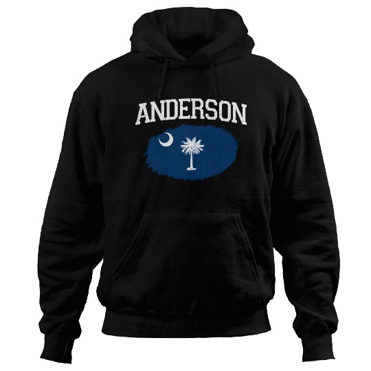 Anderson Sc South Carolina Flag Usa Sports Hoodies